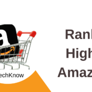 Check 10 Factors Explained To Rank Product Listing Higher on Amazon Search